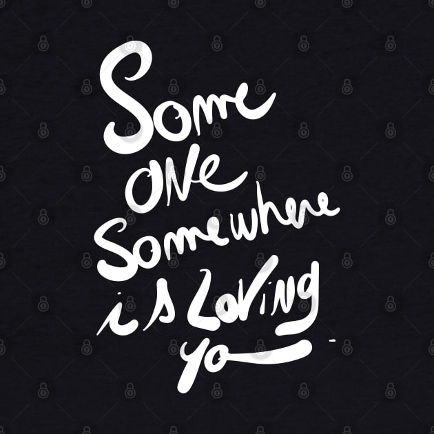 Someone Somewhere Graffiti Words Lettering by signorino